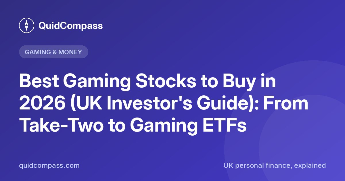 QuidCompass title card: Best Gaming Stocks to Buy in 2026 (UK Investor's Guide)