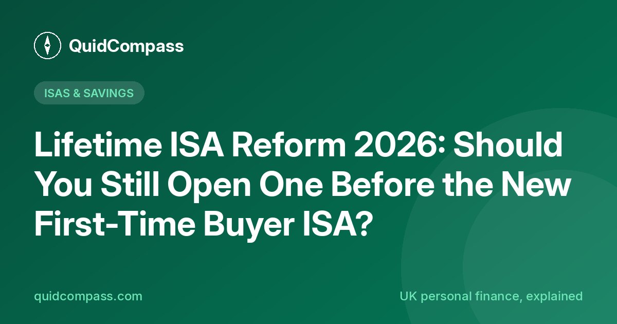 QuidCompass title card: Lifetime ISA Reform 2026